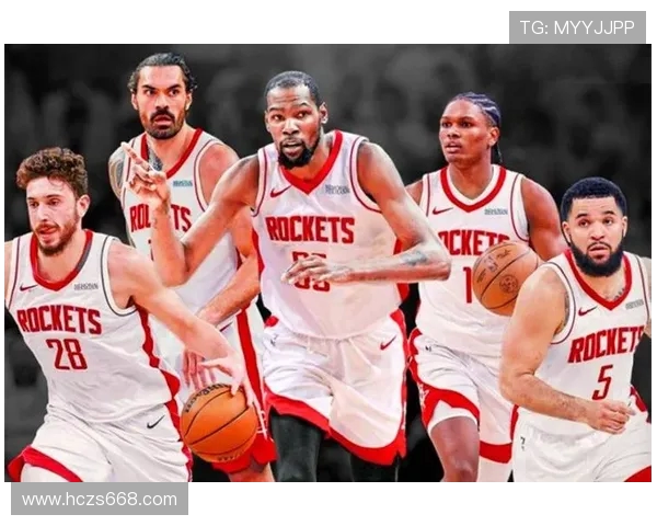 当前火箭队队员名单及实力全面评估